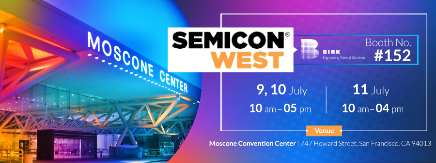 Birkmfg at Semicon West 2019