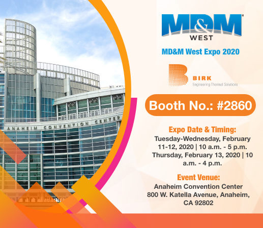 BirkMfg at MD&M West 2020