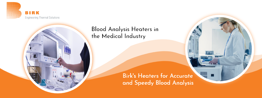 Blood Analysis Heaters